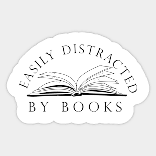 easily distracted by books Sticker